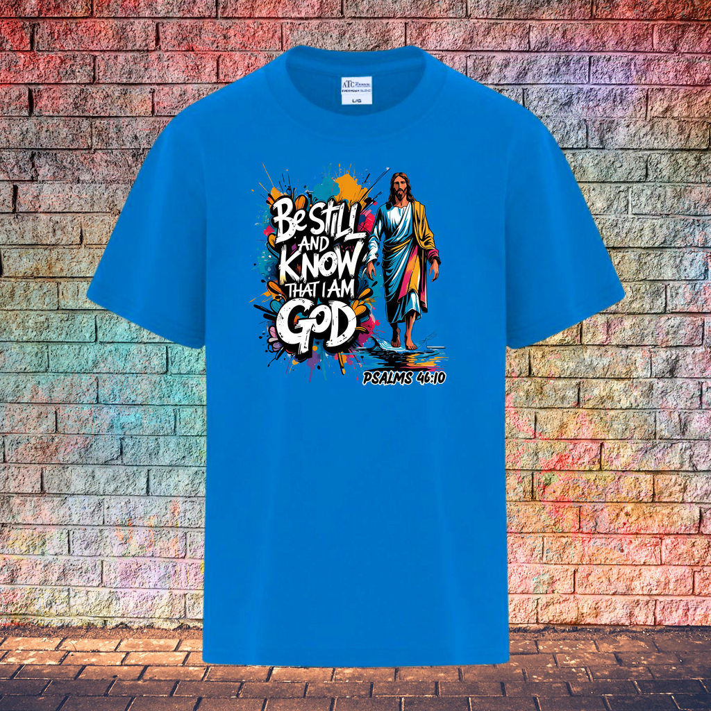 Be Still And Know That I Am God - Youth T-Shirt
