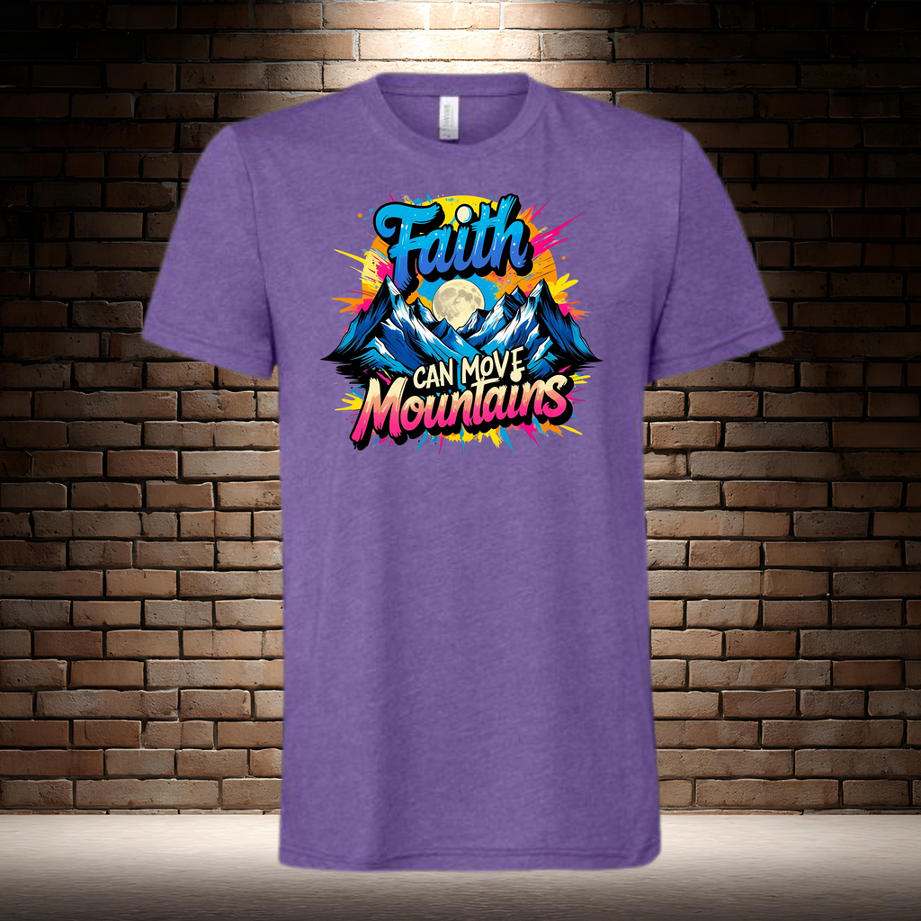 Faith Can Move Mountains