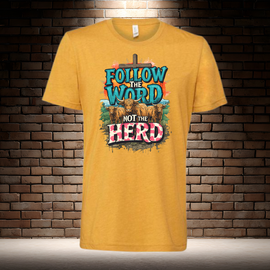 Follow The Word Not The Herd