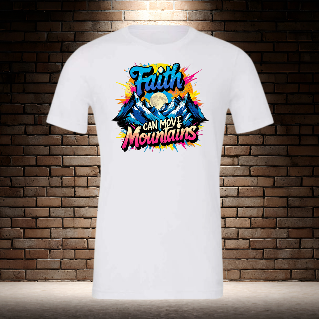 Faith Can Move Mountains