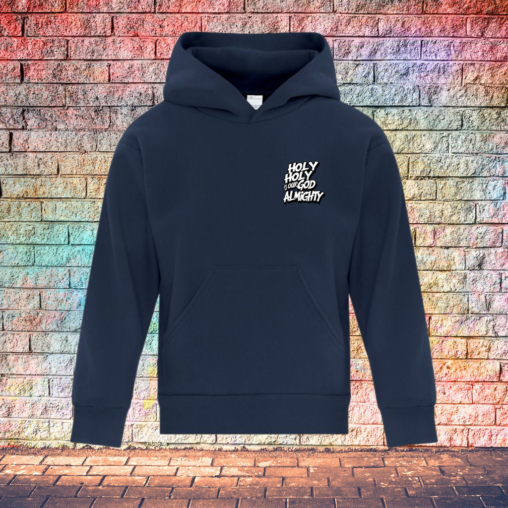 Holy Holy Is Our God Almighty - Youth Hoodie