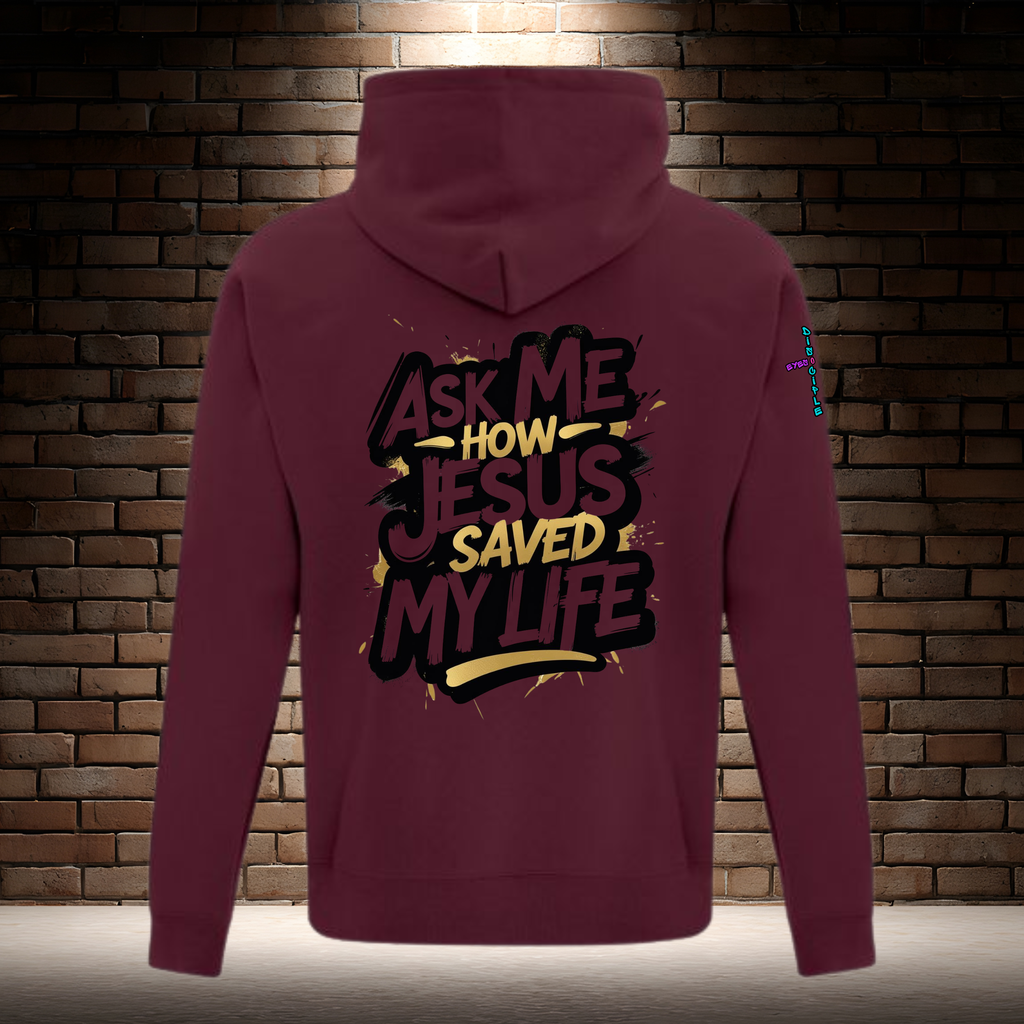 Ask Me How Jesus Saved My Life