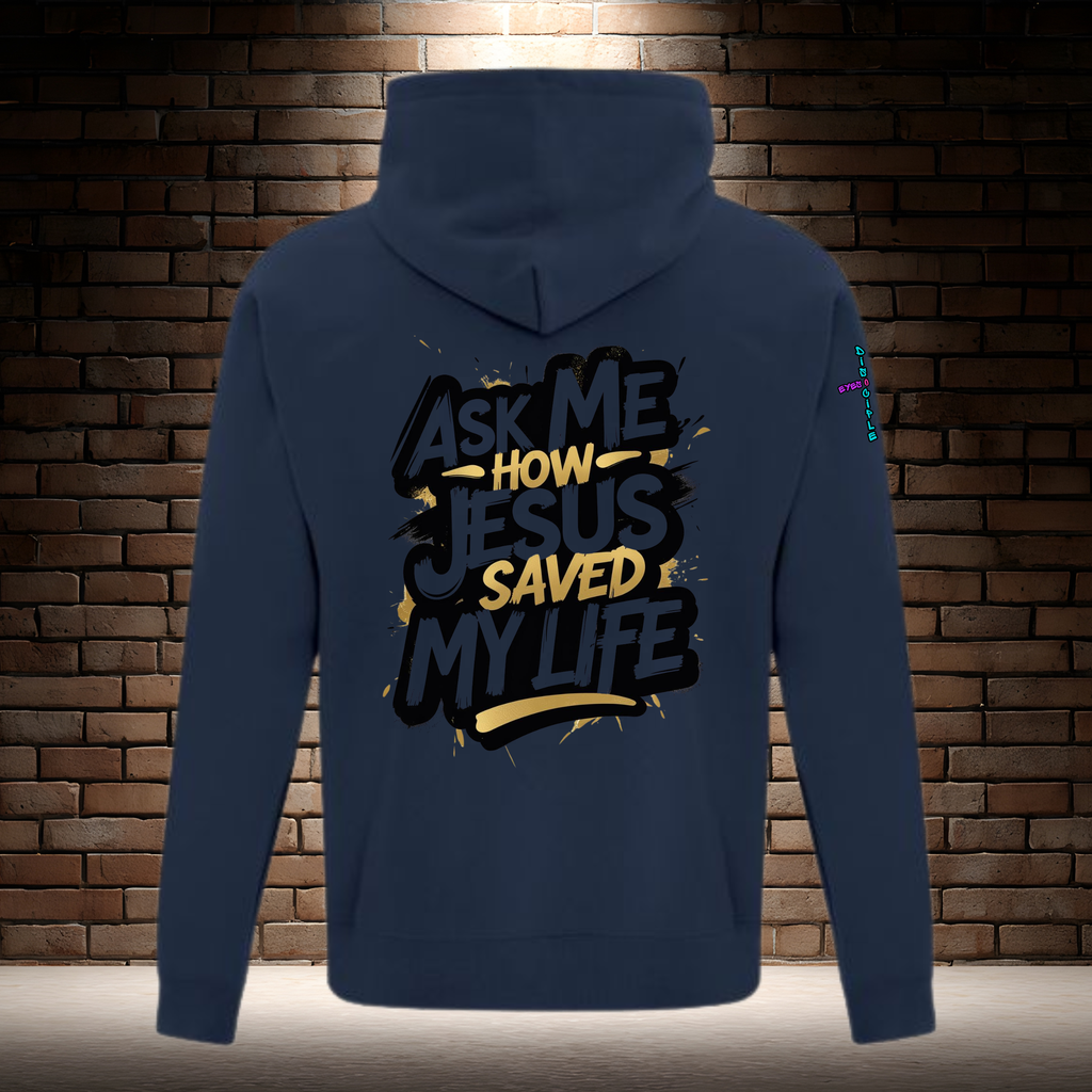 Ask Me How Jesus Saved My Life