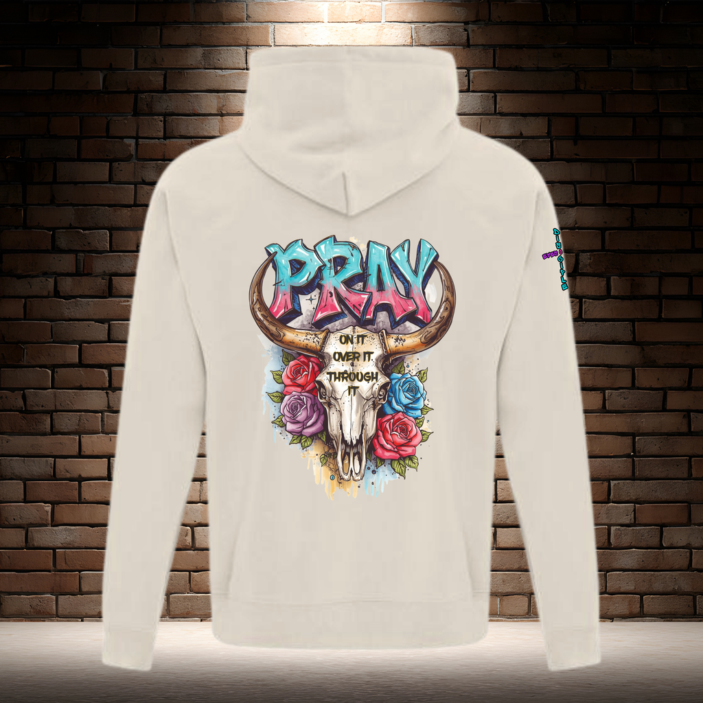 Pray On It Over It Through It