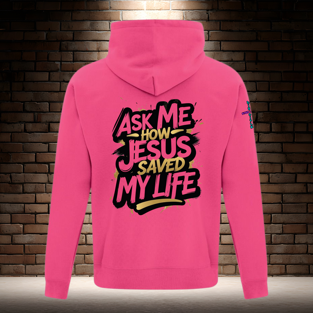 Ask Me How Jesus Saved My Life
