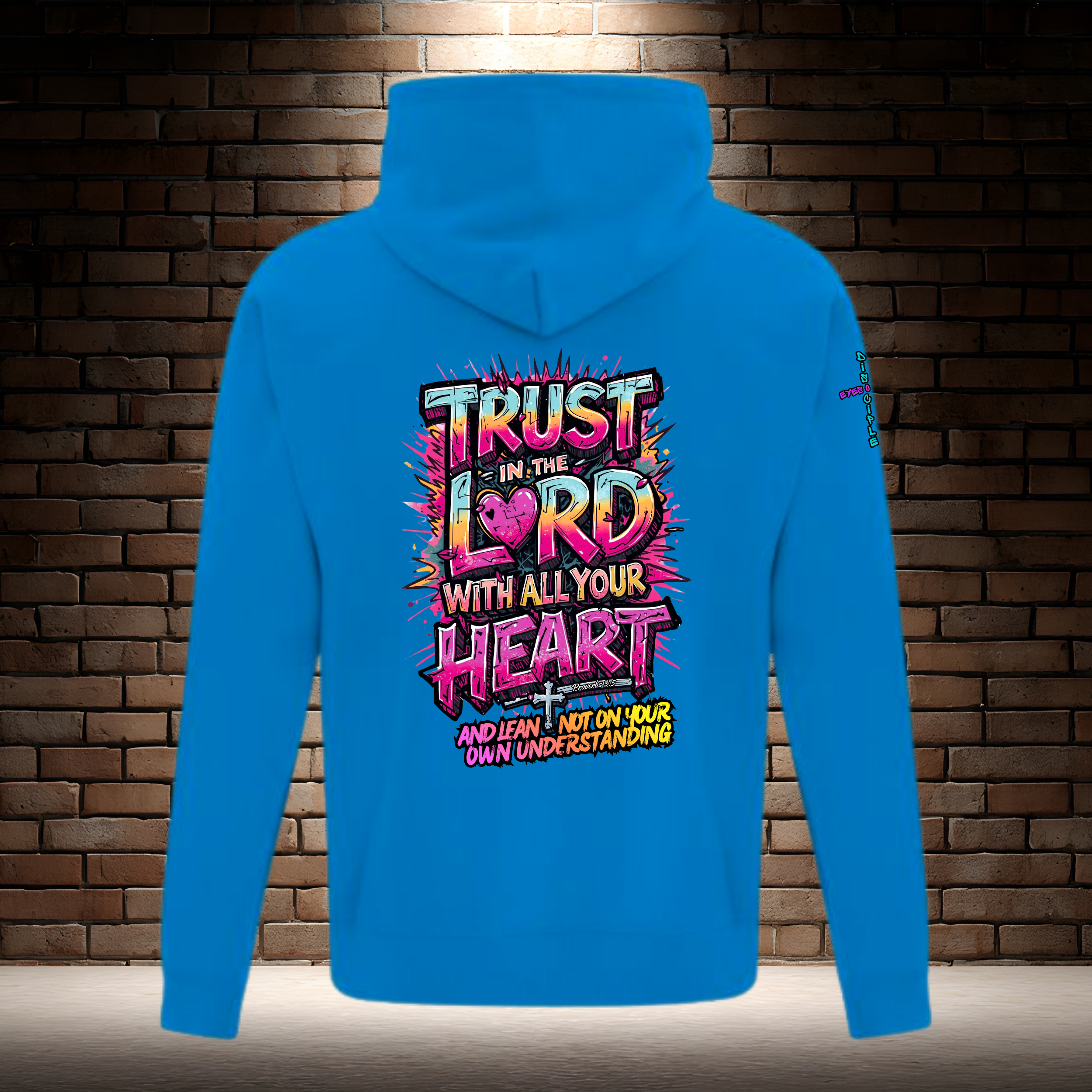 Trust In The Lord With All Your Heart And Lean Not On Your Own Understanding
