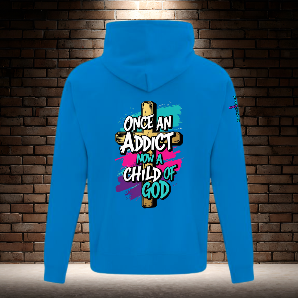 Once An Addict Now A Child Of God