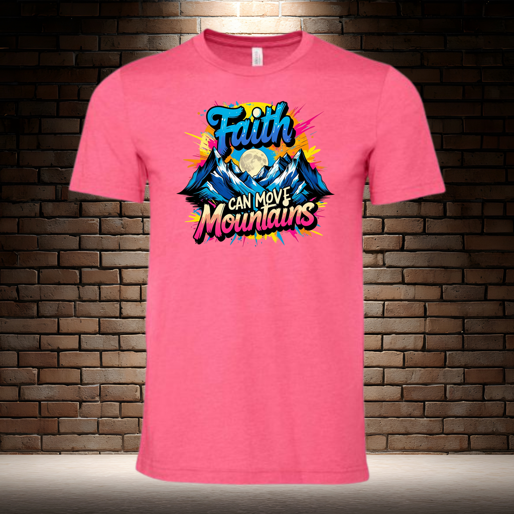 Faith Can Move Mountains