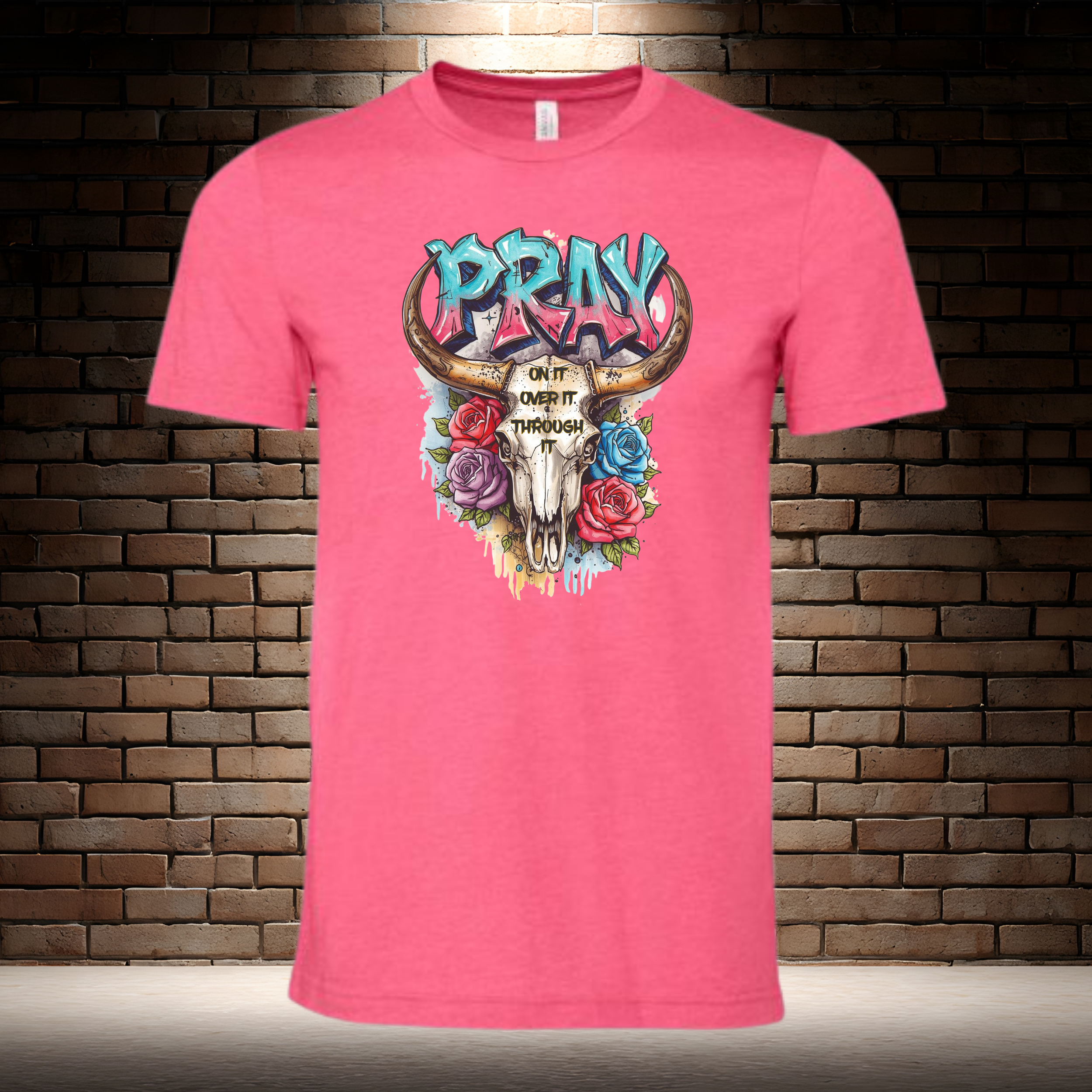 Pray On It Over It Through It