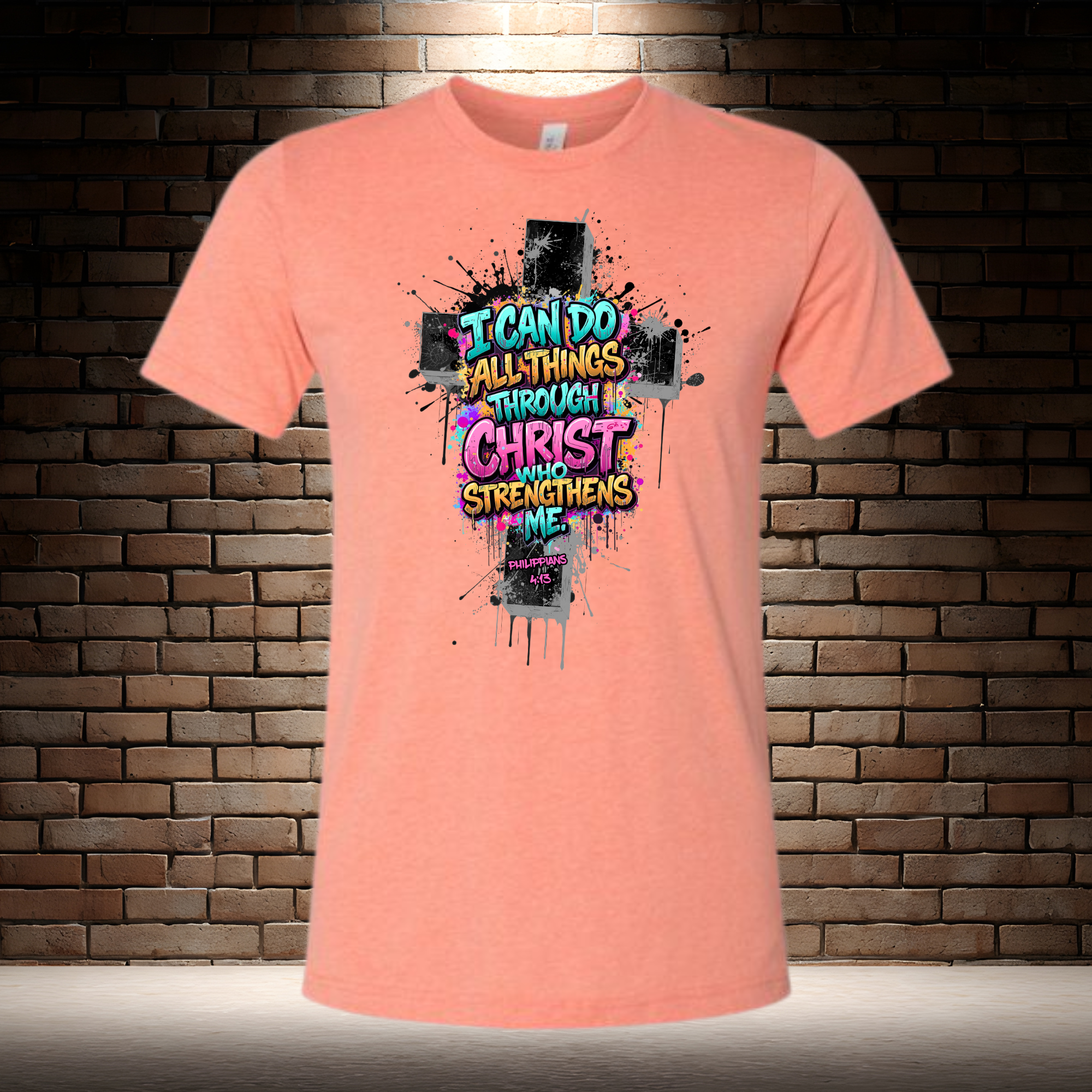 I Can Do All Things Through Christ Who Strengthens Me