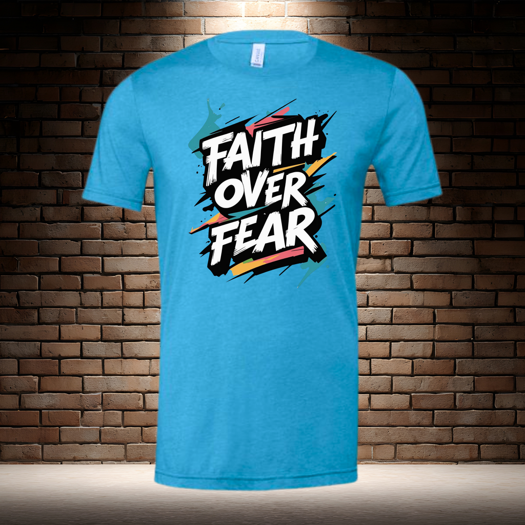 Faith Over Fear