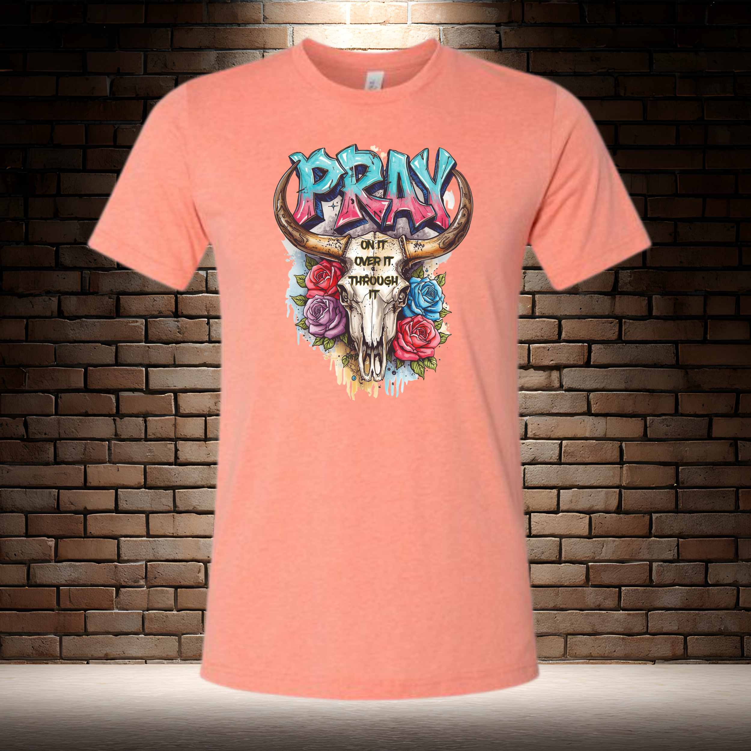 Pray On It Over It Through It