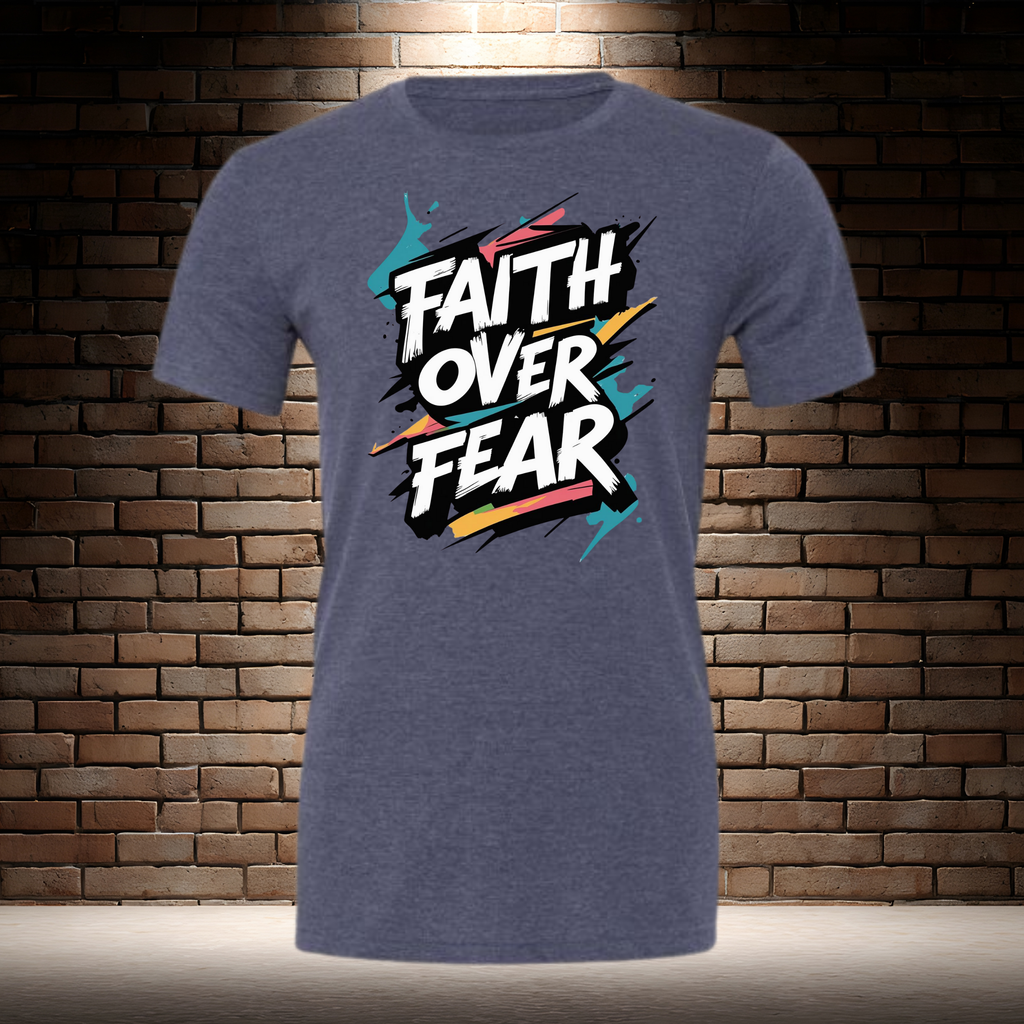 Faith Over Fear