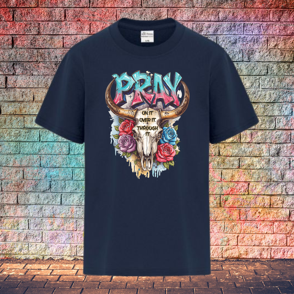 Pray On It Over It Through It - Youth T-Shirt