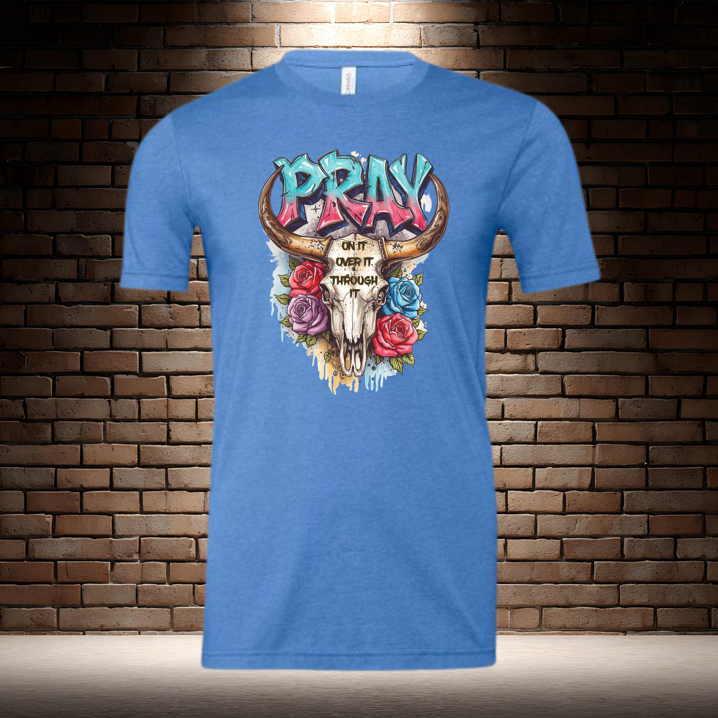 Pray On It Over It Through It